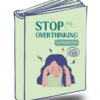Stop Overthinking Workbook