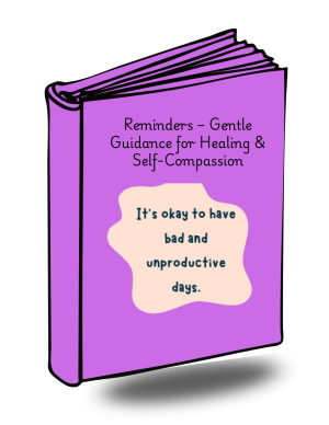 Reminders – Self-Compassion-Workbook