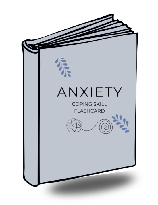 Anxiety-Coping Skill FlashCards