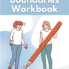 Teen Boundaries Workbook