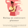 Being an Extrovert Planner